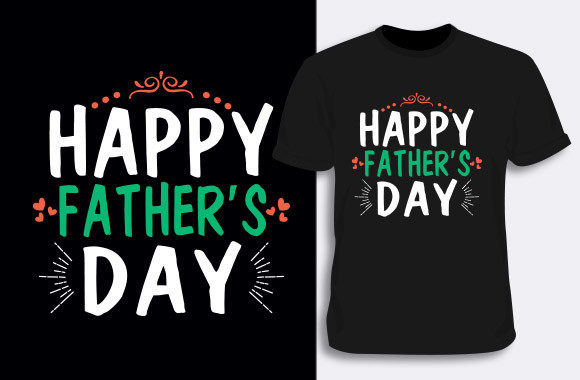 Happy Father’s Day T-shirt Design