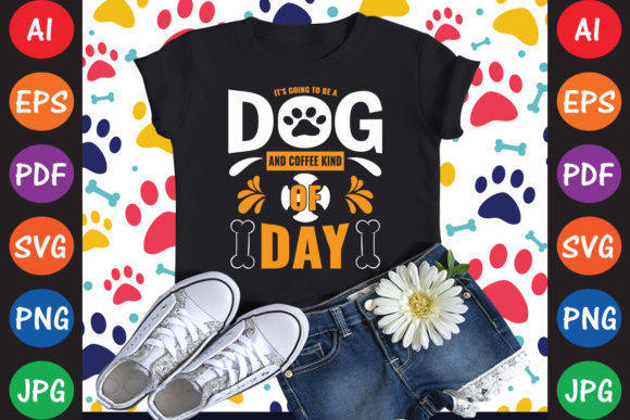 It’s Going to Be a Dog and Coffee Kind