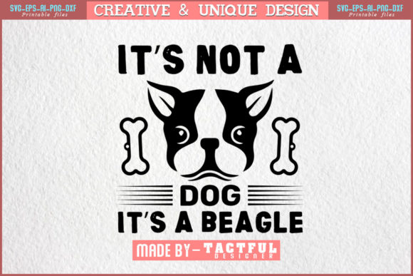 It’s Not a Dog, It’s a Beagle
