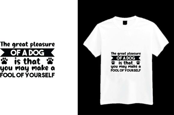 The Great Pleasure of a Dog is That You